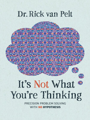 cover image of It's Not What You're Thinking